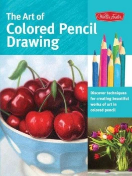 Image of The Art of Colored Pencil Drawing by Cynthia Knox Paperback