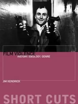 Image of Film violence by Jim Kendrick