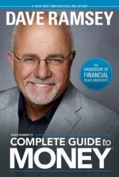 Image of Dave Ramseys Complete Guide to Money by Dave Ramsey Hardback