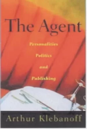 Image of The agent by Arthur Klebanoff