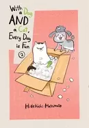 Image of with a dog and a cat every day is fun volume 2