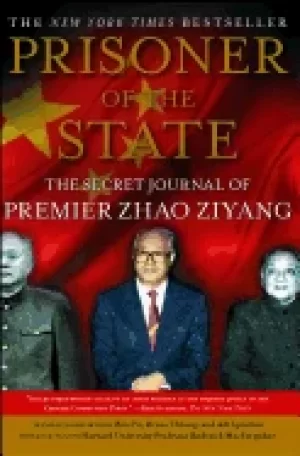 Image of prisoner of the state the secret journal of premier zhao ziyang