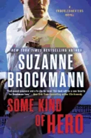 Image of some kind of hero a troubleshooters novel