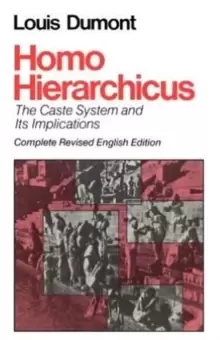 Image of Homo Hierarchicus : Caste System and Its Implications