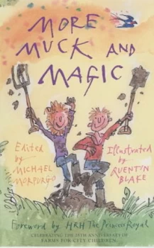 Image of More Muck and Magic by Michael Morpurgo Paperback