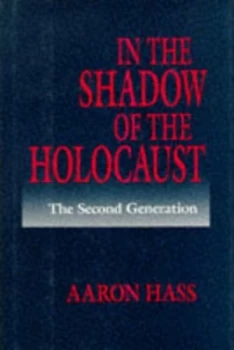 Image of In the Shadow of the Holocaust by Aaron Hass Book