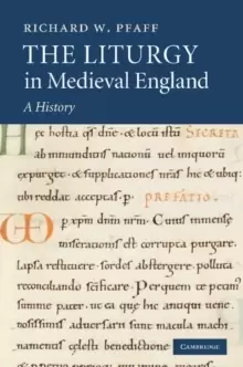 Image of The Liturgy in Medieval England : A History