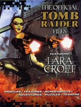 Image of The Official Tomb Raider Files by S Hamilton Hardback