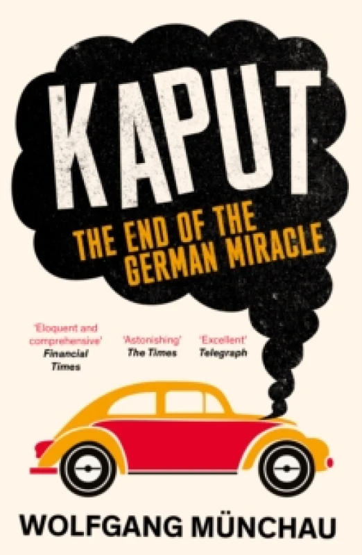 Image of Kaput : The End of the German Miracle Paperback / softback