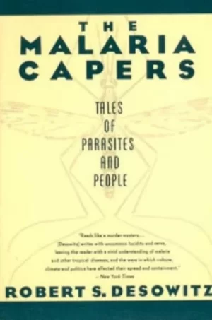 Image of The malaria capers by Robert S Desowitz