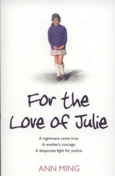 Image of For the Love of Julie by Ann Ming Paperback