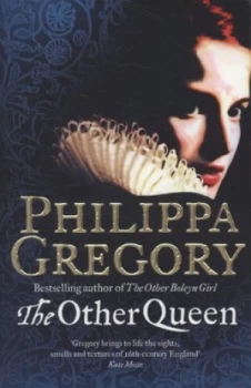 Image of The Other Queen by Philippa Gregory Paperback