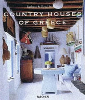 Image of Living in Greece by Barbara Stoeltie and Ren Stoeltie and Angelika Taschen Hardback