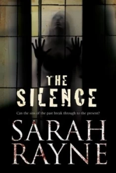 Image of The Silence by Sarah Rayne Book