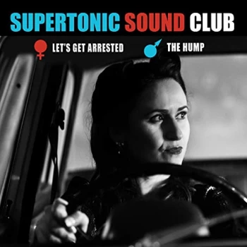 image of Supertonic Sound Club - LetS Get Arrested Vinyl