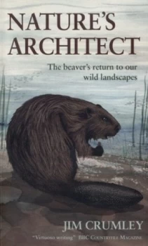 Image of Natures Architect by Jim Crumley Paperback