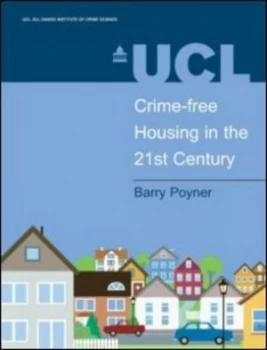 Image of Crime-Free Housing in the 21st Century by Barry Poyner Paperback