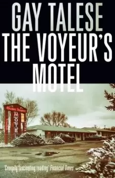 Image of The voyeurs motel by Gay Talese