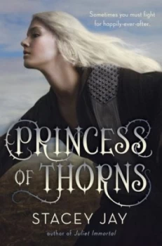 Image of Princess of Thorns by Stacey Jay Hardback