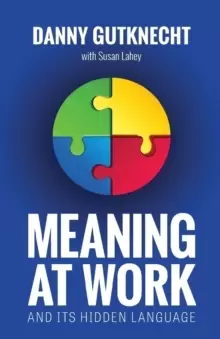 Image of Meaning at Work : And Its Hidden Language