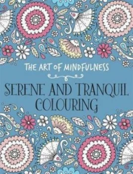 Image of Serene and Tranquil Colouring by Amanda Hillier Paperback