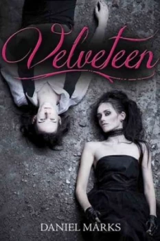 Image of Velveteen by Daniel Marks Hardback