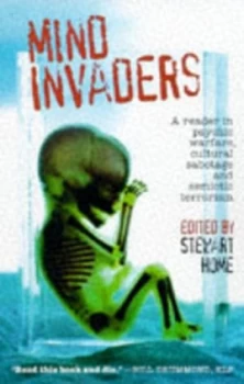 Image of Mind Invaders by Stewart Home Paperback
