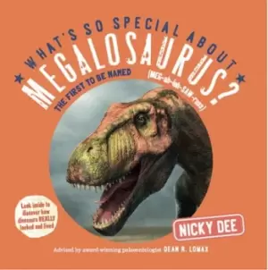 Image of Whats So Special About Megalosaurus? by Nicky Dee