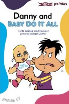 Image of Danny and Baby Do It All by Briang Brady Dawson