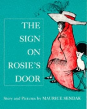Image of The Sign on Rosies Door by Maurice Sendak Paperback