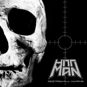 Image of Hittman - Destroy All Humans CD