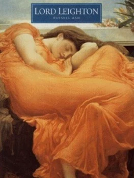 Image of Lord Leighton by Russell Ash and Frederick Leighton Leighton of Stretton Paperback