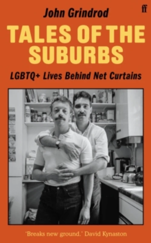 Image of Tales of the Suburbs : LGBTQ+ Lives Behind Net Curtains Hardback