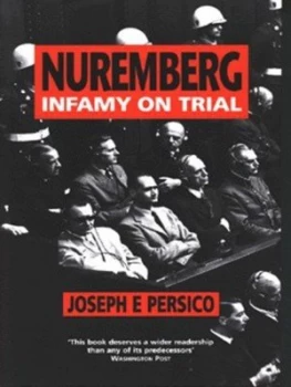 Image of Nuremberg by Joseph E Persico Hardback