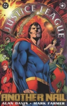 Image of Another Nail by Alan Davis and Mark Farmer and John Kalisz and Pat Prentice Paperback