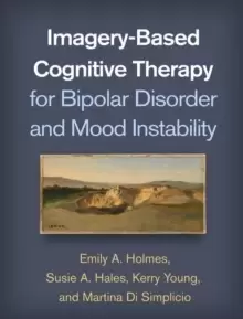Image of Imagery-Based Cognitive Therapy for Bipolar Disorder and Mood Instability