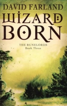 Image of Wizard Born by David Farland Paperback