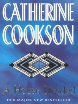 Image of A House Divided by Catherine Cookson Charitable Trust Paperback