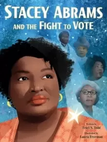 Image of Stacey Abrams and the Fight to Vote