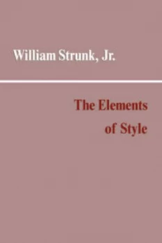 Image of Elements of Style by William Strunk Paperback