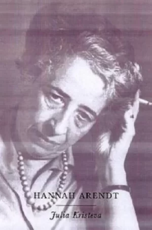 Image of Hannah Arendt by Julia Kristeva