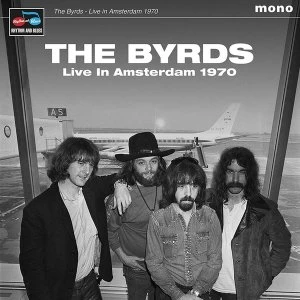 Image of The Byrds - Live In Amsterdam 1970 Vinyl