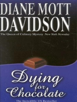 Image of Dying for Chocolate by Diane Mott Davidson Hardback