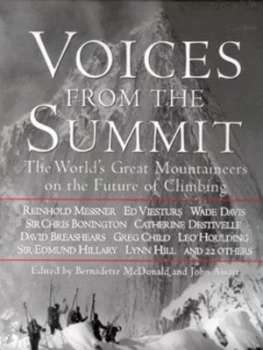 Image of Voices from the Summit by Bernadette Mcdonald and John Amatt and National Geographic Society and Banff Centre for Mountain Culture Hardback