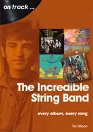 Image of incredible string band every album every song