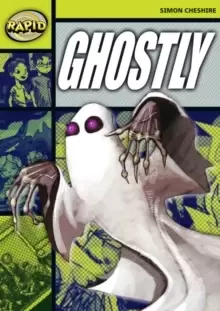 Image of Rapid Reading: Ghostly? (Stage 6, Level 6A)