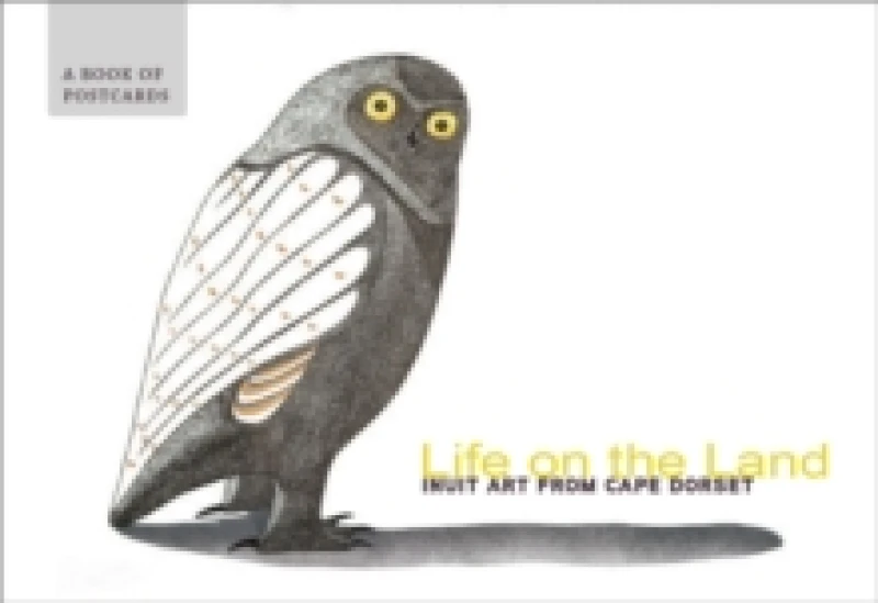 Image of Life on the Land Inuit Art from Cape Dorset Book of Postcards. Postcard book or pack. By Cape Dorset Artists Books