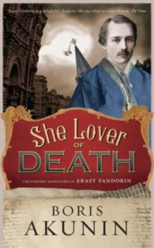 Image of She Lover of Death by Boris Akunin Hardback