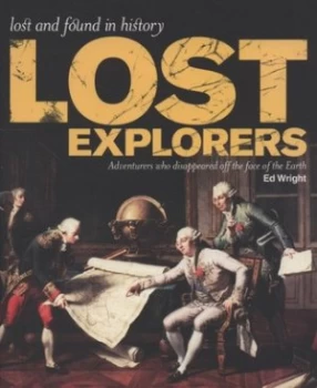 Image of Lost Explorers by Ed Wright Paperback
