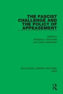 Image of The Fascist Challenge and the Policy of Appeasement